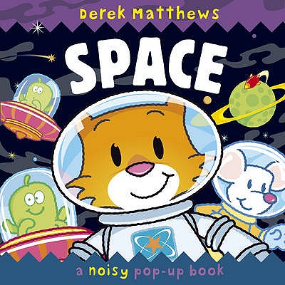 Space: Noisy Pop-up Book - Hamilton, Libby