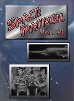 Space Patrol, Vol. 6