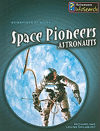 Space Pioneers: Astronauts