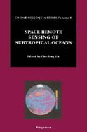 Space Remote Sensing of Subtropical Oceans (Srsso): Volume 8