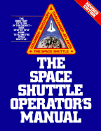 Space Shuttle Operator's Manual, Revised Edition