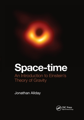 Space-time: An Introduction to Einstein's Theory of Gravity - Allday, Jonathan