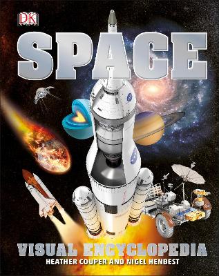 Space Visual Encyclopedia - Couper, Heather, and Henbest, Nigel
