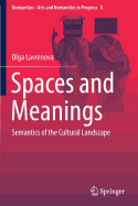 Spaces and Meanings: Semantics of the Cultural Landscape