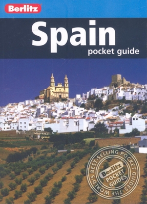 Spain Berlitz Pocket Guide - Stanford, Emma (Text by), and Clasen, Liz (Editor), and Caffrey, Conor (Photographer)