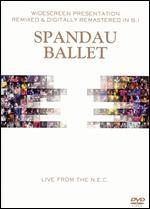 Spandau Ballet: Live From the N.E.C.