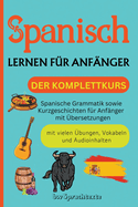 Spanisch lernen f?r Anf?nger