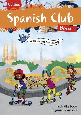 Spanish Club Book 1 - McNab, Rosi, and Sharp, Ruth