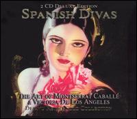 Spanish Divas - Franco Bonisolli (vocals); Montserrat Caball (soprano); Valiano Natali (vocals); Victoria de los Angeles (soprano);...