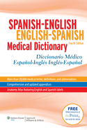 Spanish-English English-Spanish Medical Dictionary: Diccionario Mdico Espaol-Ingls Ingls-Espaol