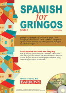 Spanish for Gringos, Level 1: With MP3 CD