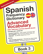 Spanish Frequency Dictionary - Advanced Vocabulary: 5001-7500 Most Common Spanish Words