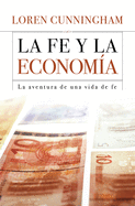 Spanish - La Fe Y La Economia