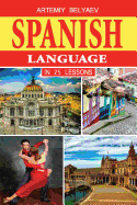 Spanish Language in 25 Lessons