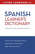 Spanish Learner's Dictionary: Spanish-English/English-Spanish