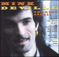 Spanish Stroll 1977-1987 [Disky] - Mink DeVille