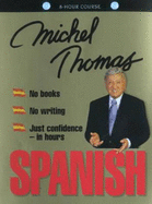 Spanish with Michel Thomas