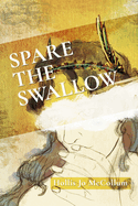 Spare the Swallow