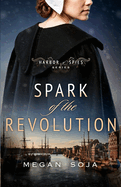 Spark of the Revolution