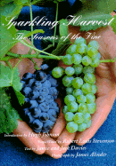 Sparkling Harvest: The Seasons of the Vine
