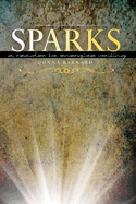 Sparks: A Reader to Energize Writing