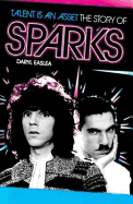 Sparks: Talent is an Asset