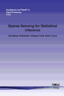 Sparse Sensing for Statistical Inference
