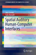Spatial Auditory Human-Computer Interfaces