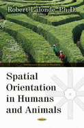 Spatial Orientation in Humans & Animals
