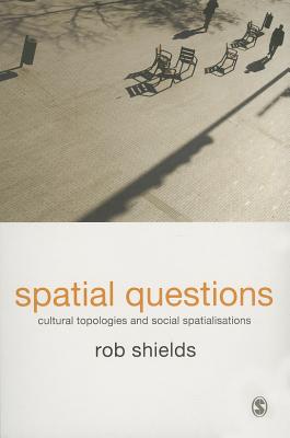 Spatial Questions - Shields, Rob