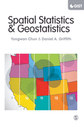 Spatial Statistics and Geostatistics: Theory and Applications for Geographic Information Science and Technology