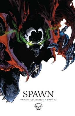 Spawn Origins, Volume 12 - McFarlane, Todd, and Holguin, Brian, and Hine, David