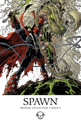 Spawn: Origins Volume 8 - McFarlane, Todd, and Holguin, Brian, and Capullo, Greg