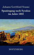 Spaziergang nach Syrakus im Jahre 1802