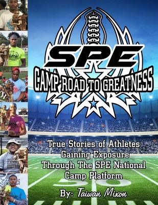 SPE Camp: Road to Greatness (Edition 1) - Mixon, Taiwan