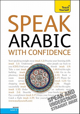 Speak Arabic with Confidence - Wightwick, Jane, and Gaafar, Mahmoud
