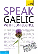 Speak Gaelic with Confidence
