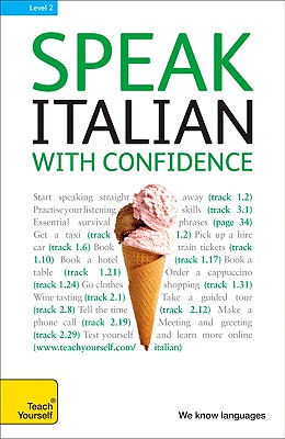 Speak Italian with Confidence, Level 2 - Guarnieri, Maria, and Sturani, Federica