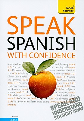 Speak Spanish with Confidence, Level 2 - Howkins, Angela, and Kattan-Ibarra, Juan