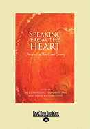 Speaking from the Heart (Large Print)