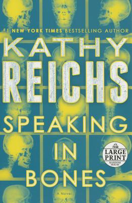 Speaking in Bones - Reichs, Kathy