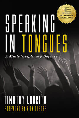 Speaking in Tongues - Laurito, Timothy, and Dubose, Rick (Foreword by)
