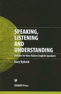 Speaking, Listening and Understanding: Debate for Non-Native-English Speakers