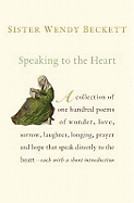 Speaking to the Heart: 100 Favourite Poems
