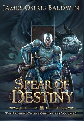 Spear of Destiny - Baldwin, James Osiris