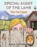 Special Agent Of The Lamb, The Cat Caper