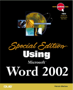 Special Edition Using Microsoft Word 2002 - Camarda, Bill, and Ray, William C., and Larson, Michael