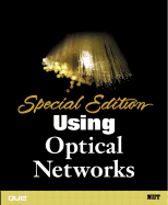 Special Edition Using Optical Networks - NIIT, and Pradyumnan, Anuradha, and Ravi, Nirmala