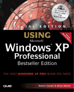 Special Edition Using Windows XP Professional, Bestseller Edition