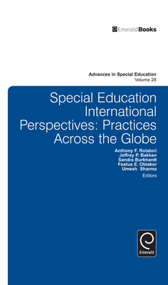 Special Education International Perspectives - Rotatori, Anthony F (Editor), and Bakken, Jeffrey P (Editor), and Obiakor, Festus E, Dr. (Editor)